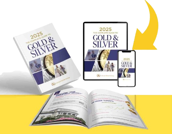 2025 THE COMPLETE GUIDE TO GOLD & SILVER