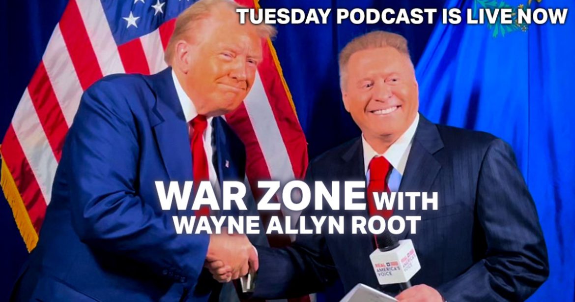 Watch Live: The WAR Zone Podcast With Wayne Allyn Root Presented by The Gateway Pundit