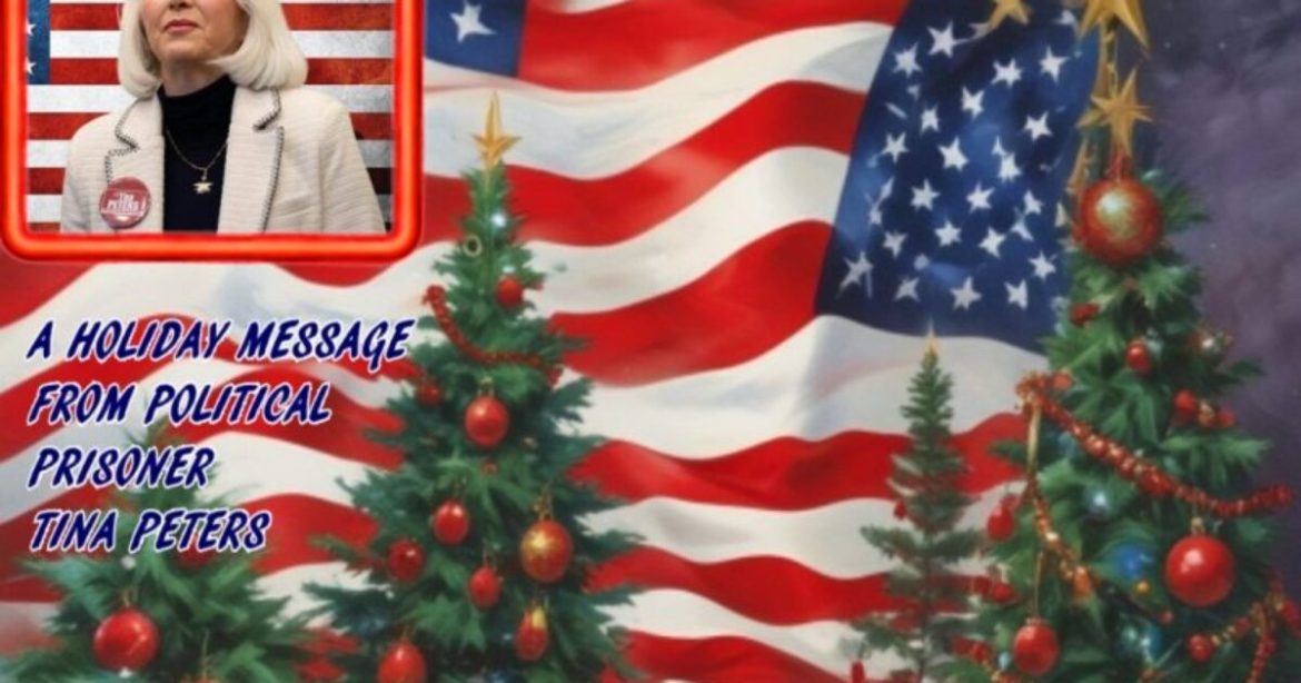 Tina Peters Shares Christmas Message from Prison