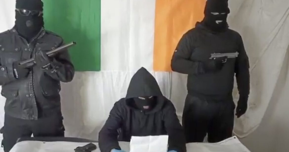 Masked, Armed “New Republican Movement” Threatens Northern Ireland Far-Left Politicians — Cites Mass Immigration and Child Indoctrination as Reasons They Are Now “Legitimate Targets”