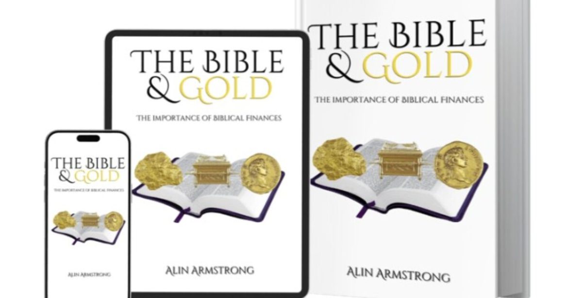 Free Book ‘The Bible and Gold’ Will Change How You Think About Money