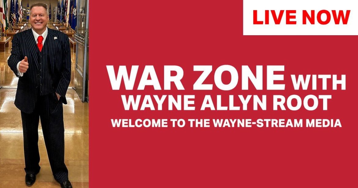 Watch Live: The WAR Zone Podcast With Wayne Allyn Root Presented by The Gateway Pundit- Don Lemon Arrested and More!