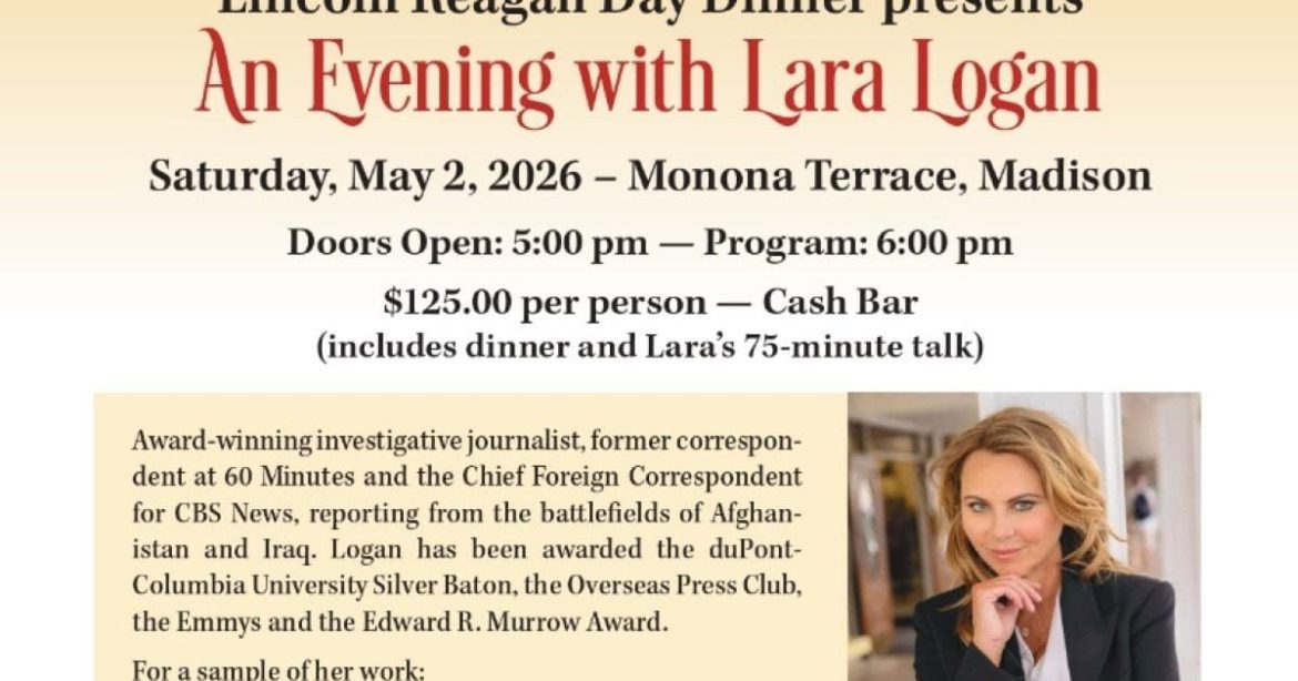 Lara Logan Will Speak in Madison Wisconsin on Saturday Evening, May 2