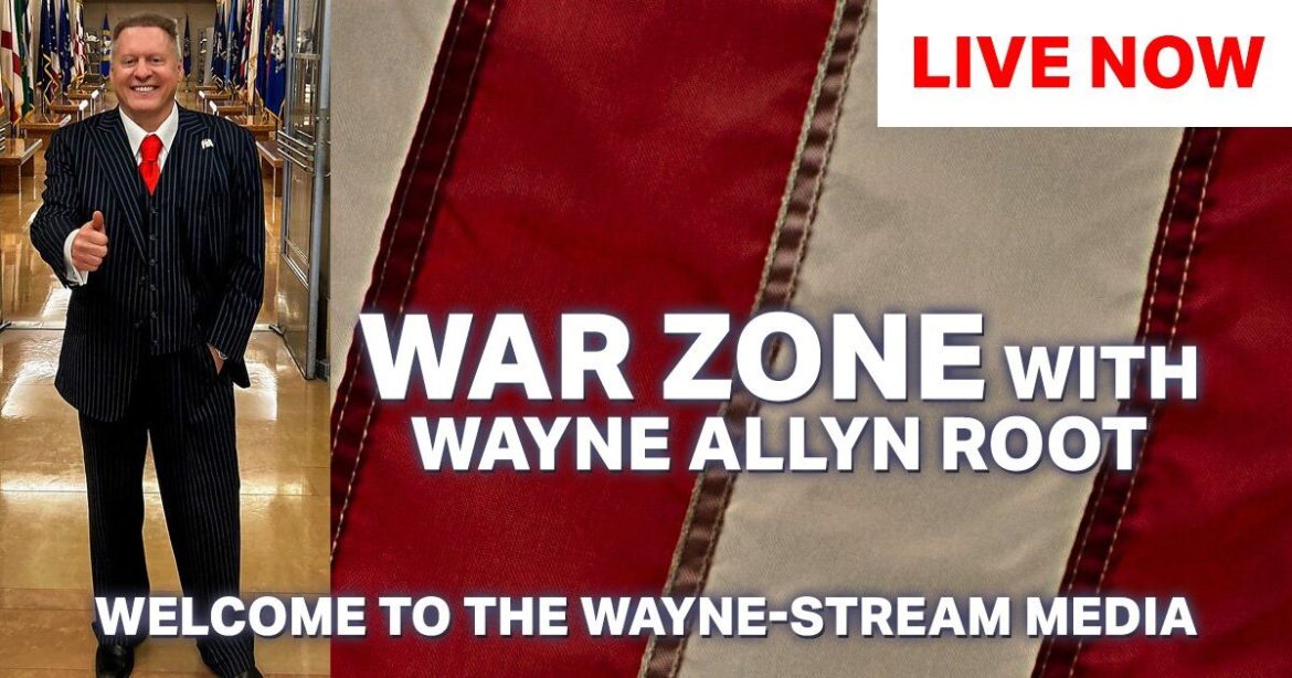 Watch Live: The WAR Zone Podcast With Wayne Allyn Root Presented by The Gateway Pundit-President Trump Attends Supreme Court Oral Arguments on Ending Birthright Citizenship and More!